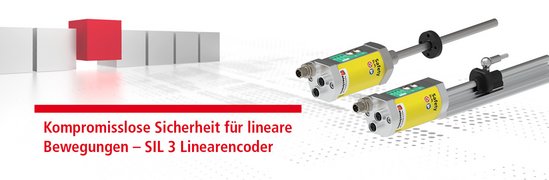 Kompromisslose Sicherheit für lineare Bewegungen – SIL 3 Linearencoder Kompromisslose Sicherheit für lineare Bewegungen – SIL 3 Linearencoder
